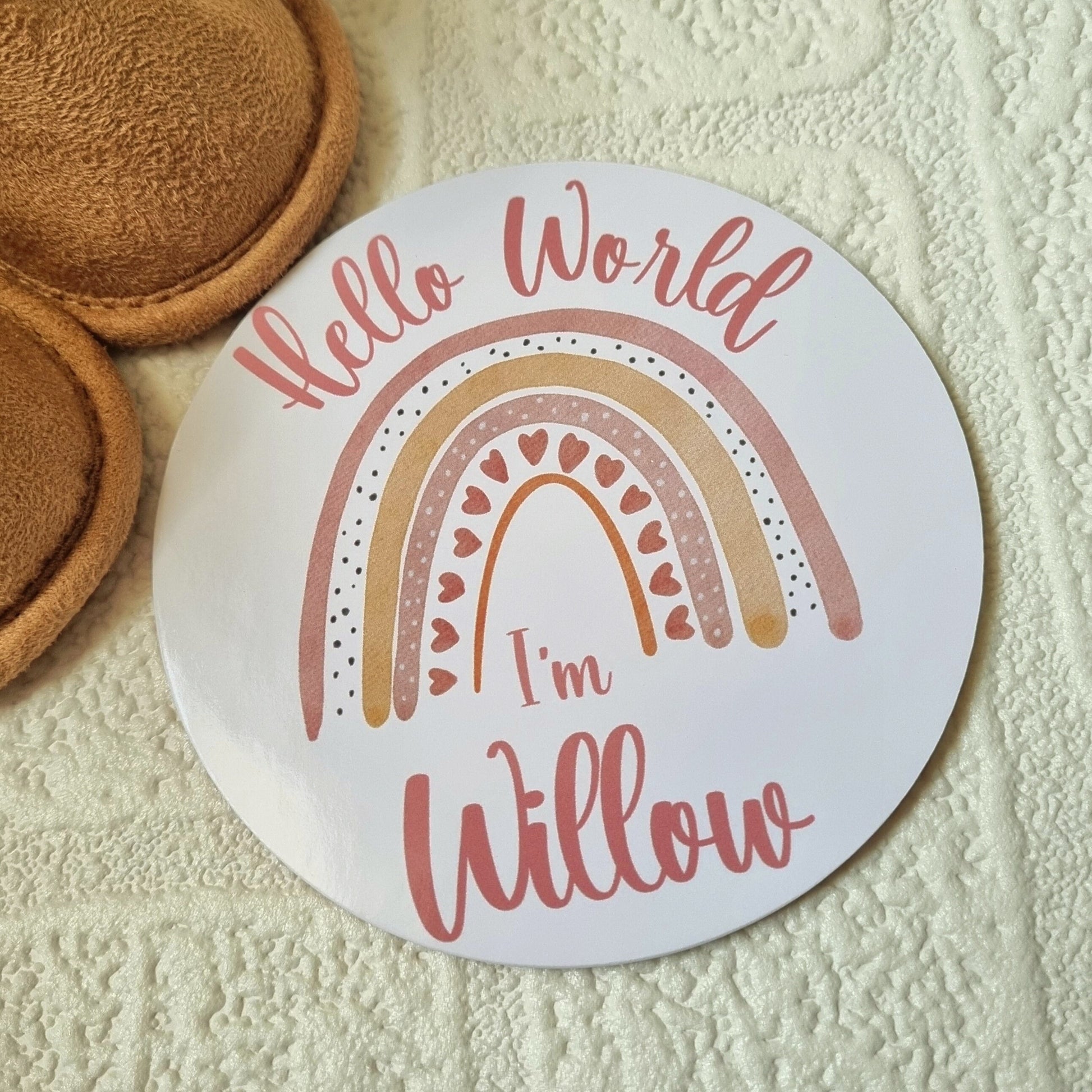 "Hello World" disc,hello world plaque,Birth announcement photo prop,Hello my name is,hospital bag,Baby name plaque,milestone disc,Rainbow baby